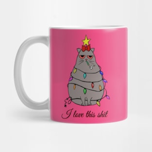 I love this shit - Catsondrugs.com Mug